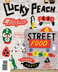 Lucky Peach Issue 10: The Street Food Issue